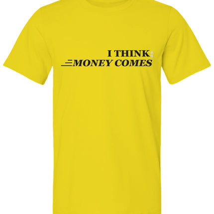 MONEY COMES (blk)