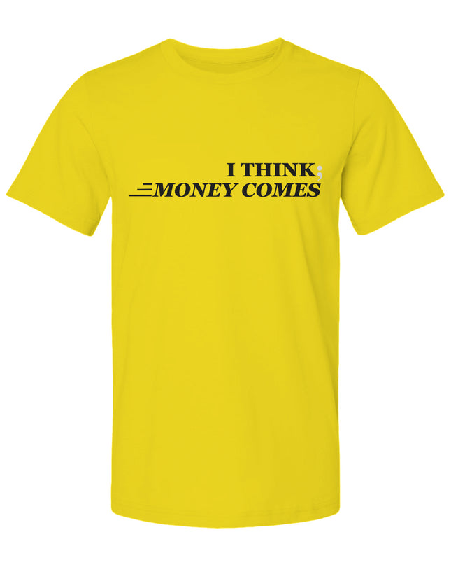 MONEY COMES (blk)